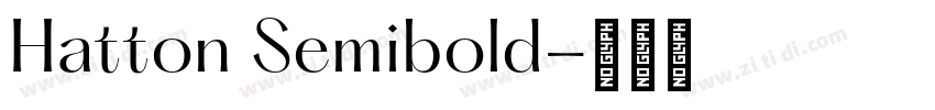 Hatton Semibold字体转换